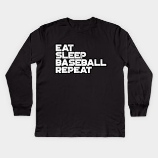 Eat Sleep Baseball Repeat Funny Vintage Retro (White) Kids Long Sleeve T-Shirt